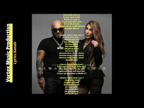 Tepki & Hande Yener _ Olmazsan Olmaz lyrics Sözleri