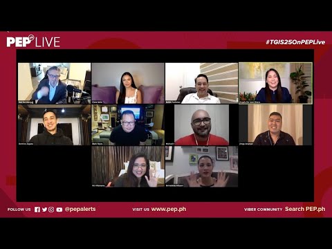 #TGIS25onPEPLive : The T.G.I.S. Reunion
