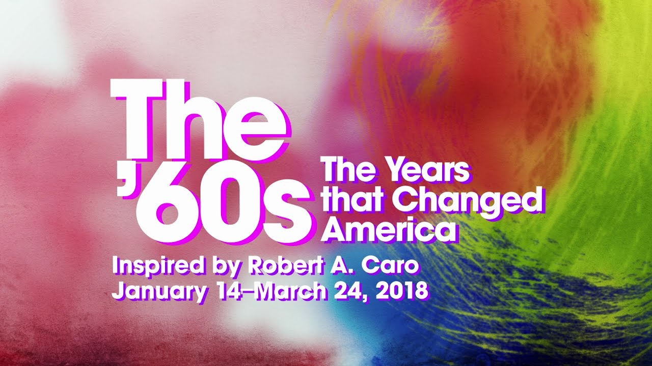 The 60s: The Years That Changed America
