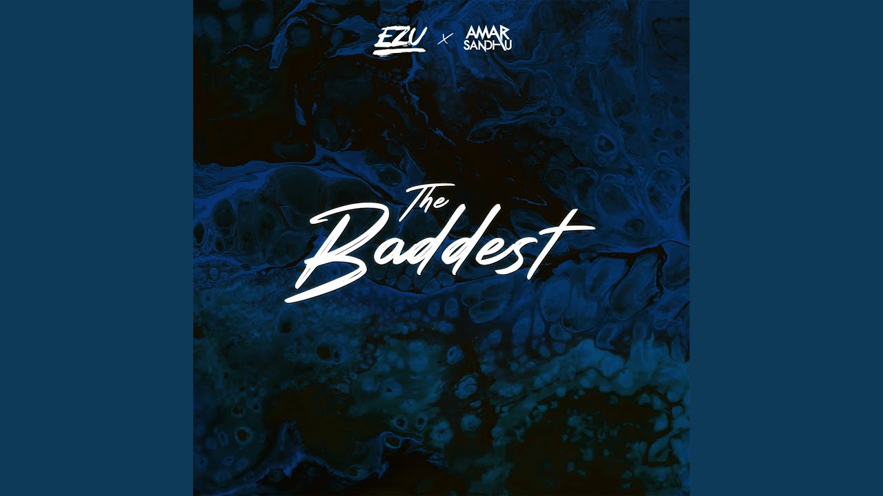The Baddest