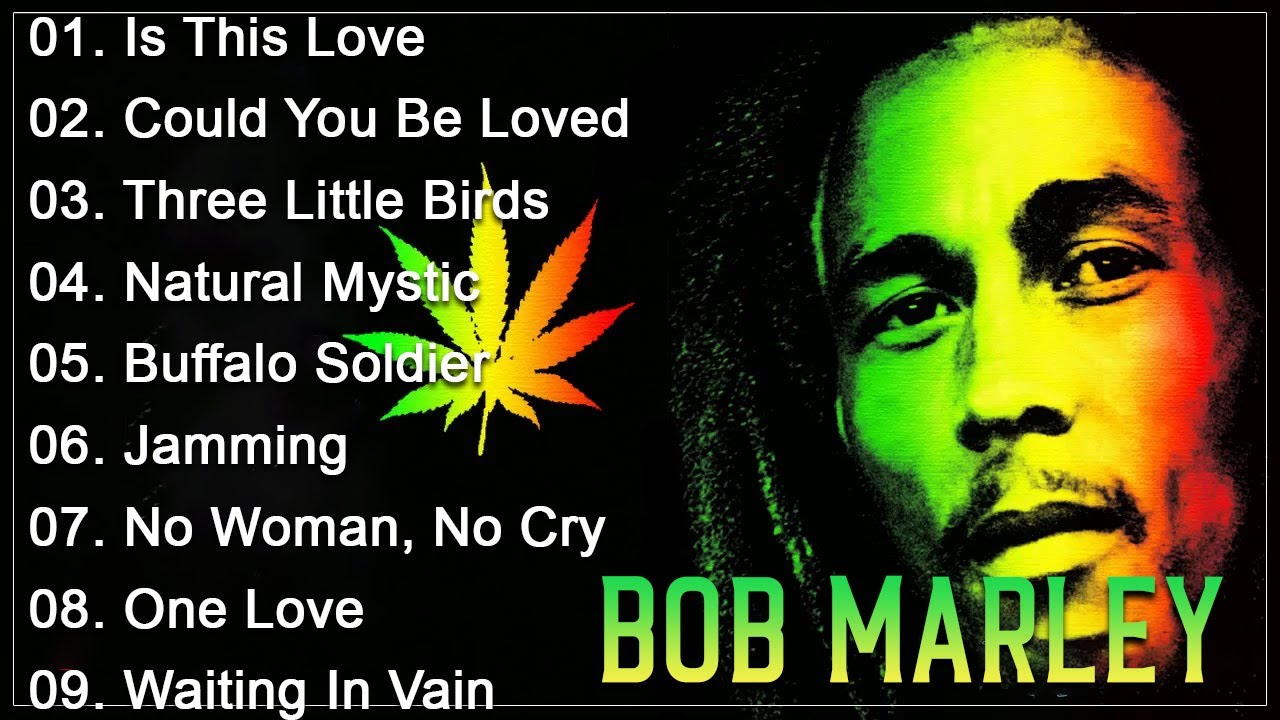 The Best Of Bob Marley - Bob Marley Greatest Hits Full Album - Bob Marley Reggae Songs