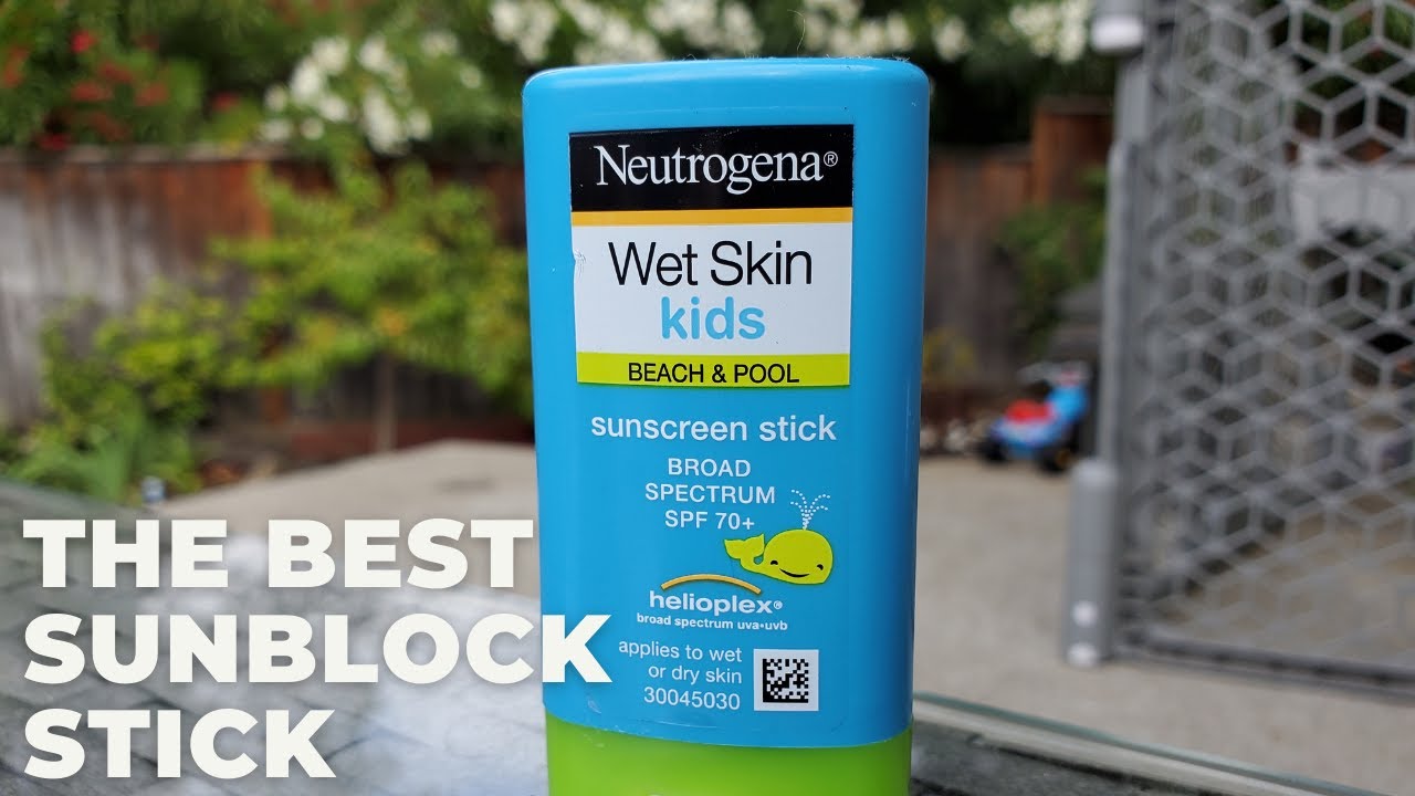 The Best Stick Sunblock For Kids