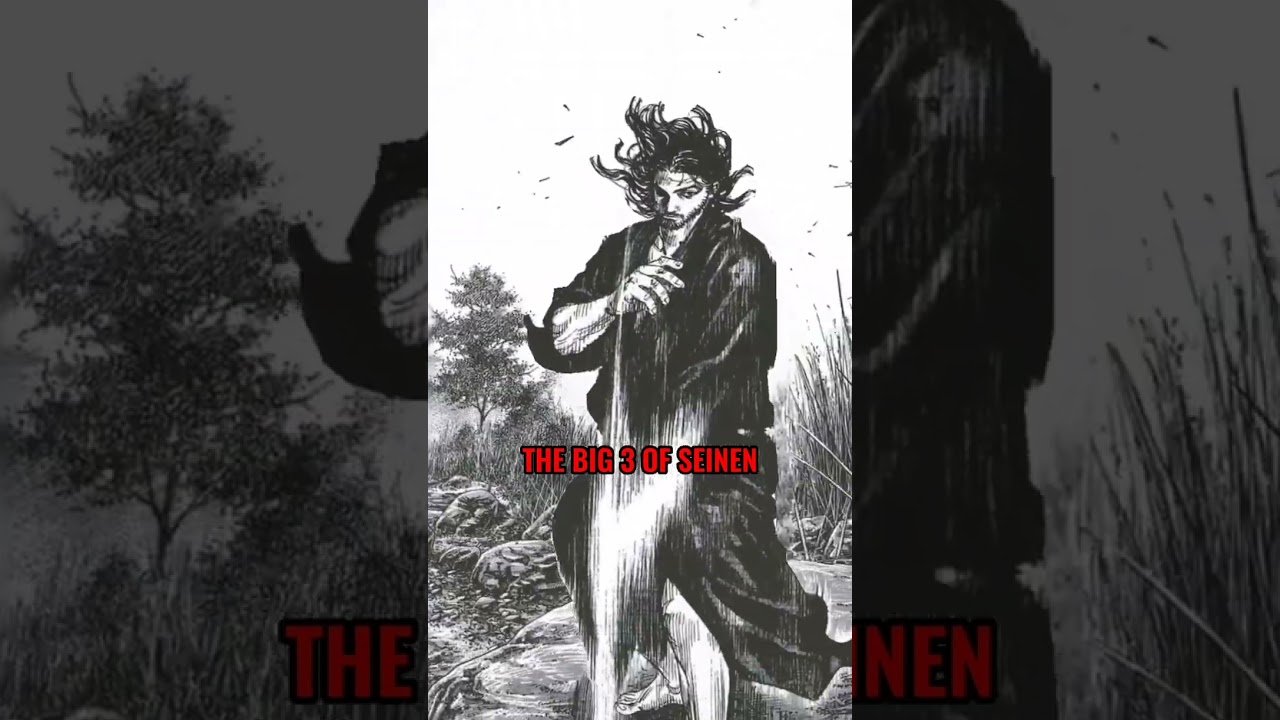 the big 3 of seinen🥶