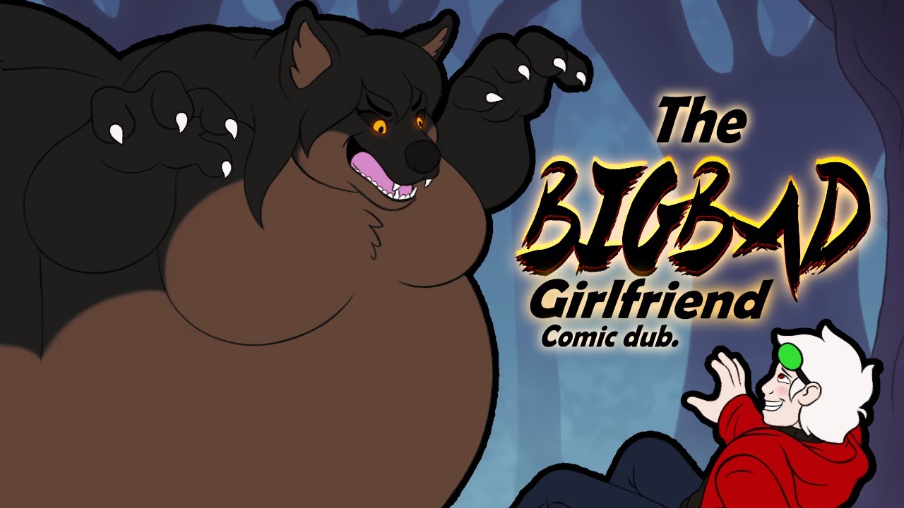 The Big bad girlfriend (Werewolf comic dub)