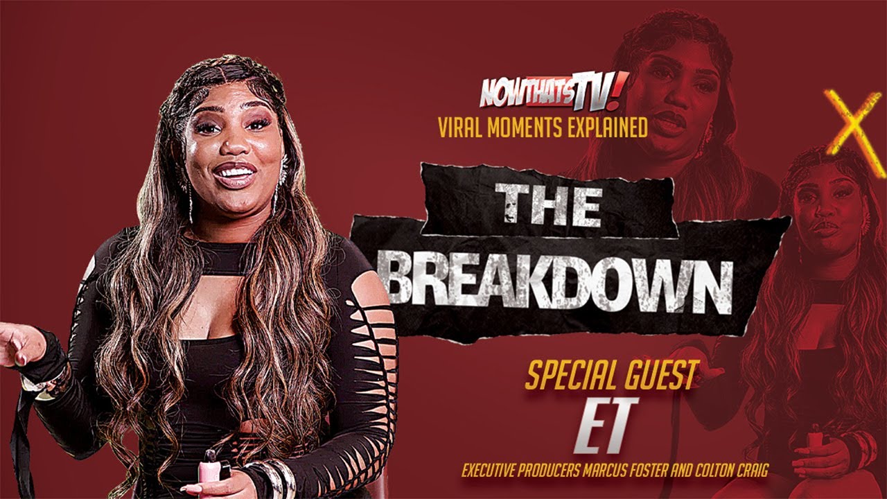 The Breakdown | ET's Most Viral Moments | NowThatsTv