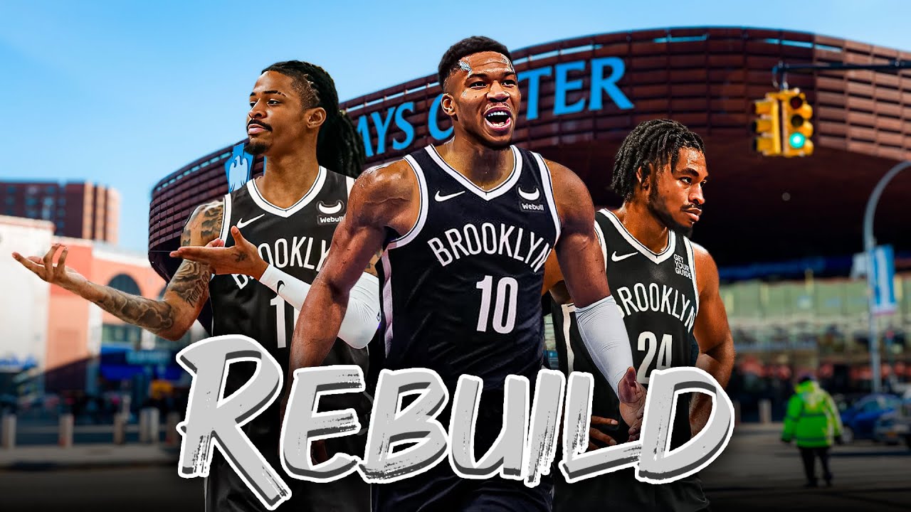 The Brooklyn Nets Will TRADE for a STAR This Offseason