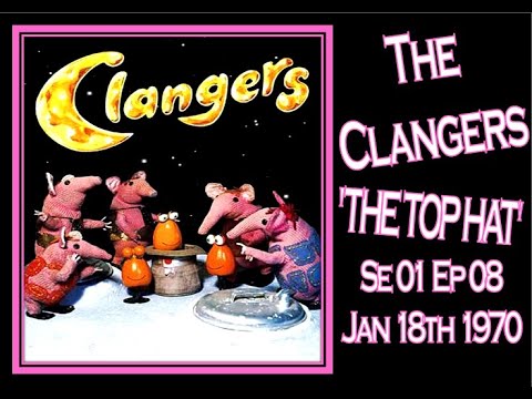 The 'CLANGERS' Se01 Ep08 'The Top Hat' Jan 18th 1970 HD DVD rip of Oliver Postgate classic 70s show