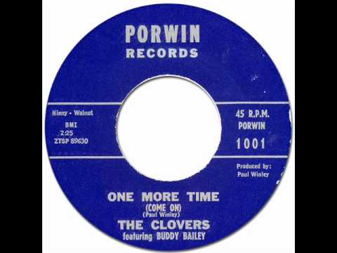 The Clovers - One More Time [Porwin #1001] 1963 Doo-Wop/Popcorn R&B