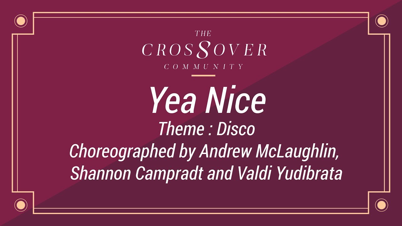 The Crossover 8 | 12. Yea nice (Disco)