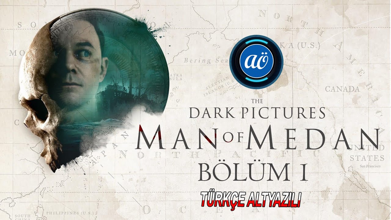 THE DARK PICTURES ANTHOLOGY: MAN OF MEDAN TÜRKÇE ALTYAZILI BÖLÜM 1 !! GAMEPLAY !!