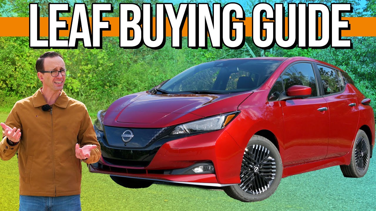 The Expert's Guide to Buying a 2018+ Nissan Leaf