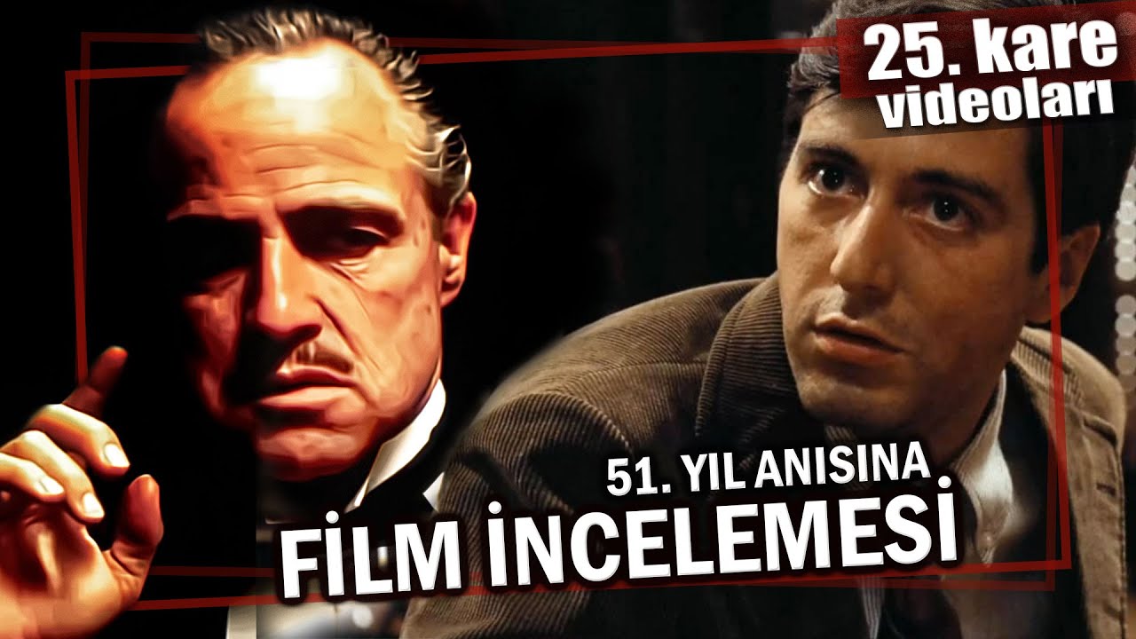 The Godfather- Baba İncelemesi-1 | Efsane Filmler Serisi
