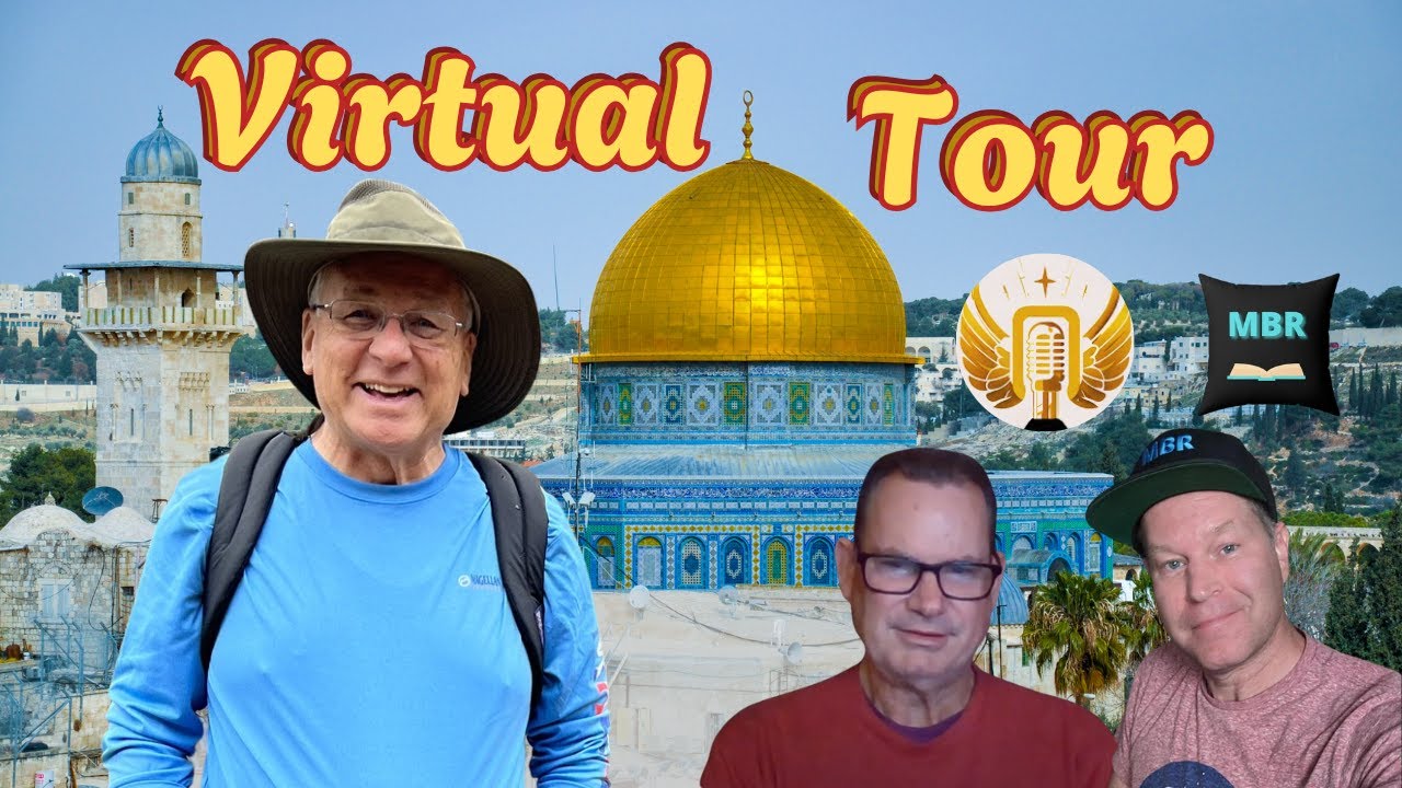 The Holy Land   A Virtual Tour