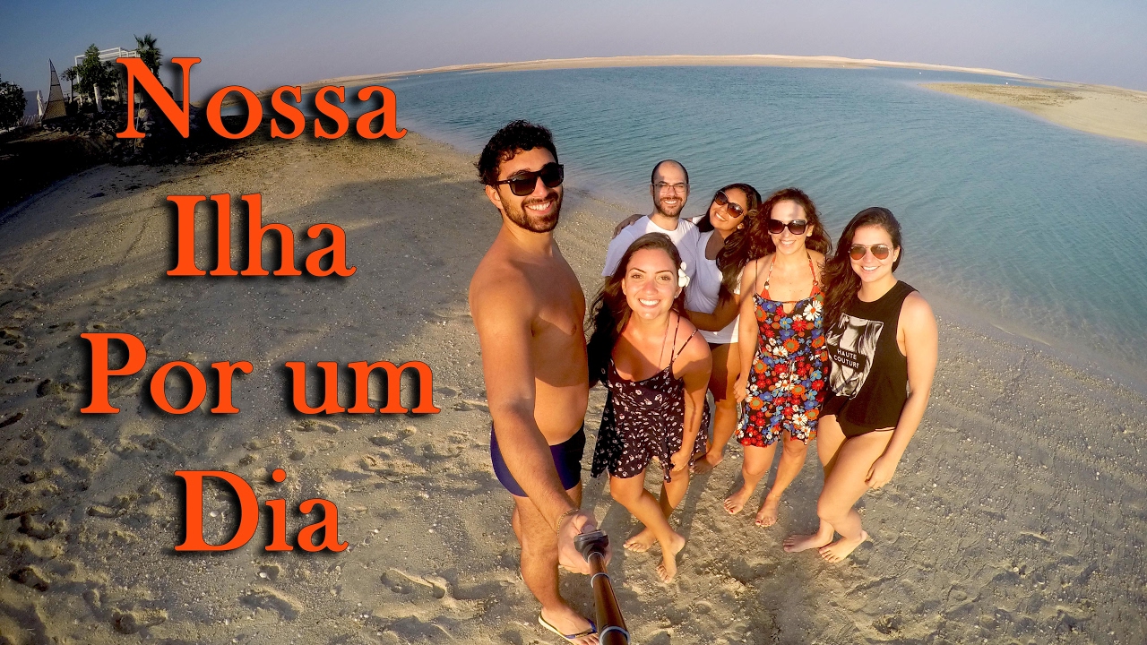 The Island - Dubai! NOSSA ILHA POR UM DIA!