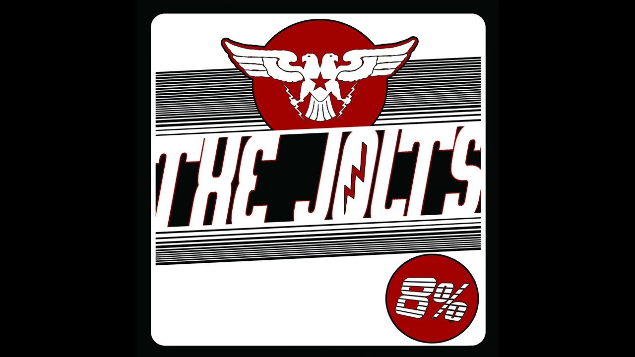 The Jolts - 8% (Full Album)