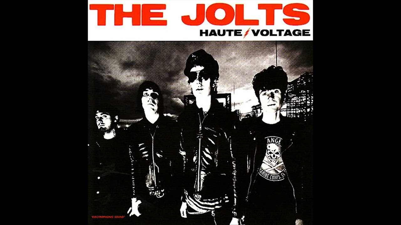 The Jolts - Haute Voltage (Full Album)