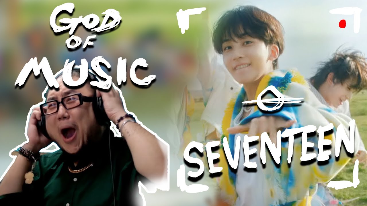 The Kulture Study: SEVENTEEN 'God of Music' MV REACTION & REVIEW