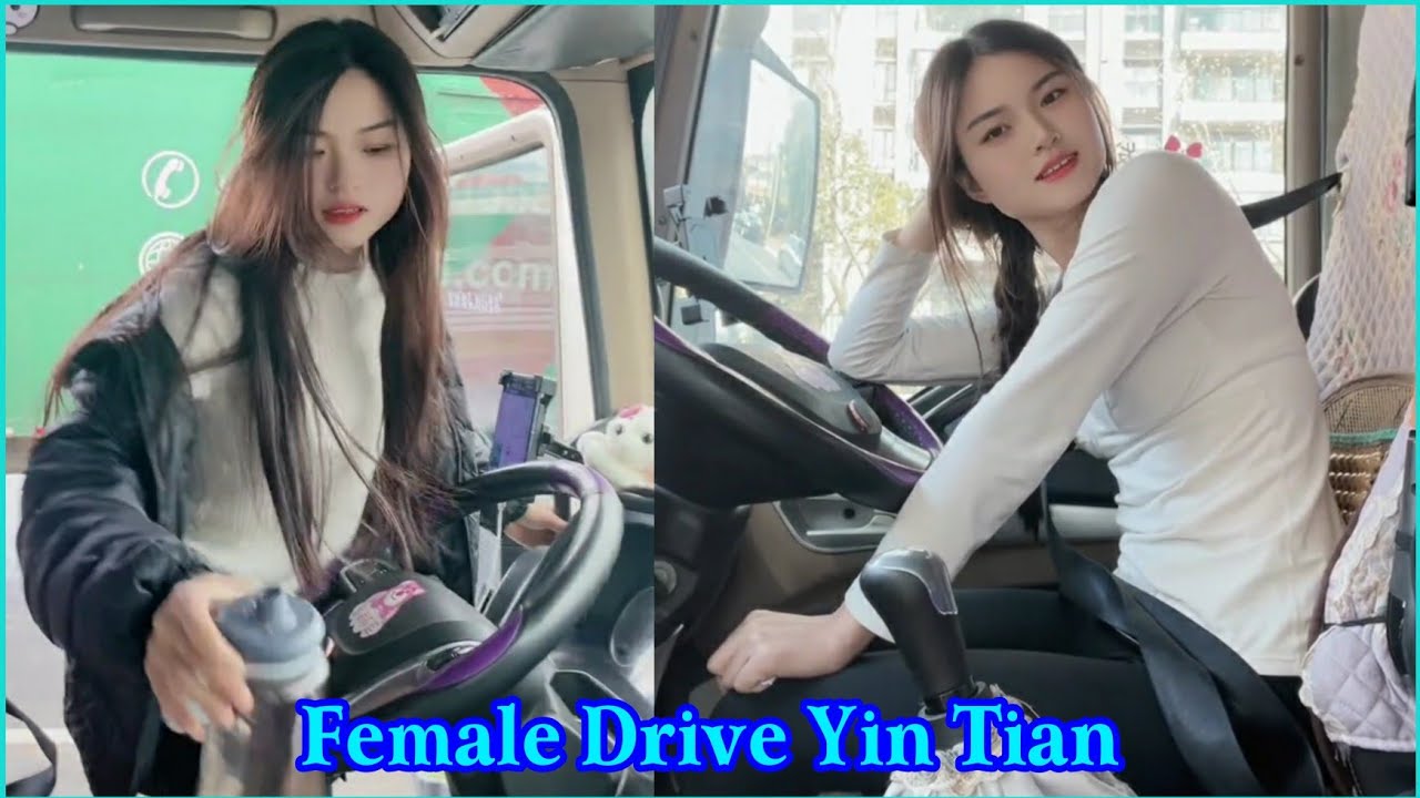 The mobile truck life of young, beautiful female driver Yin Tian