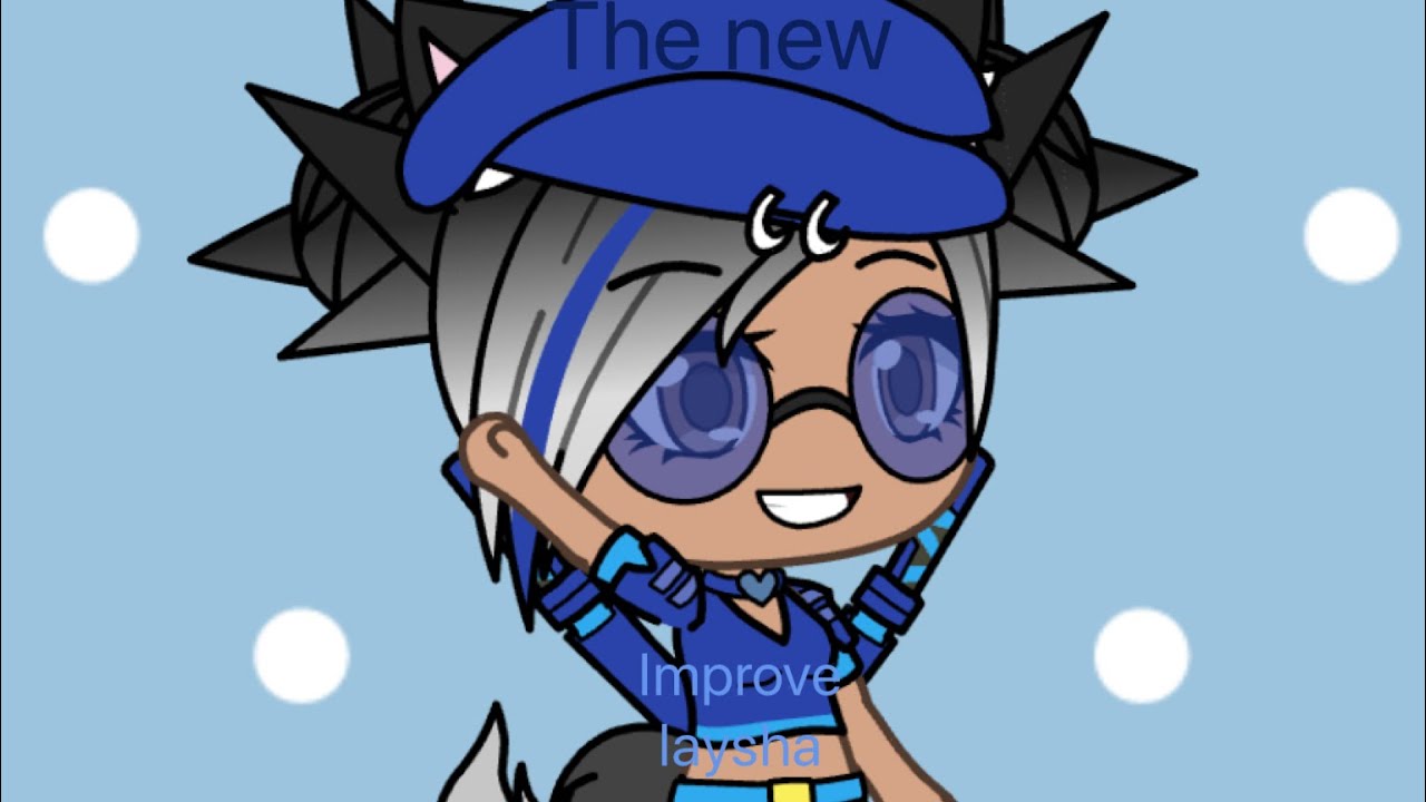 The new improve laysha