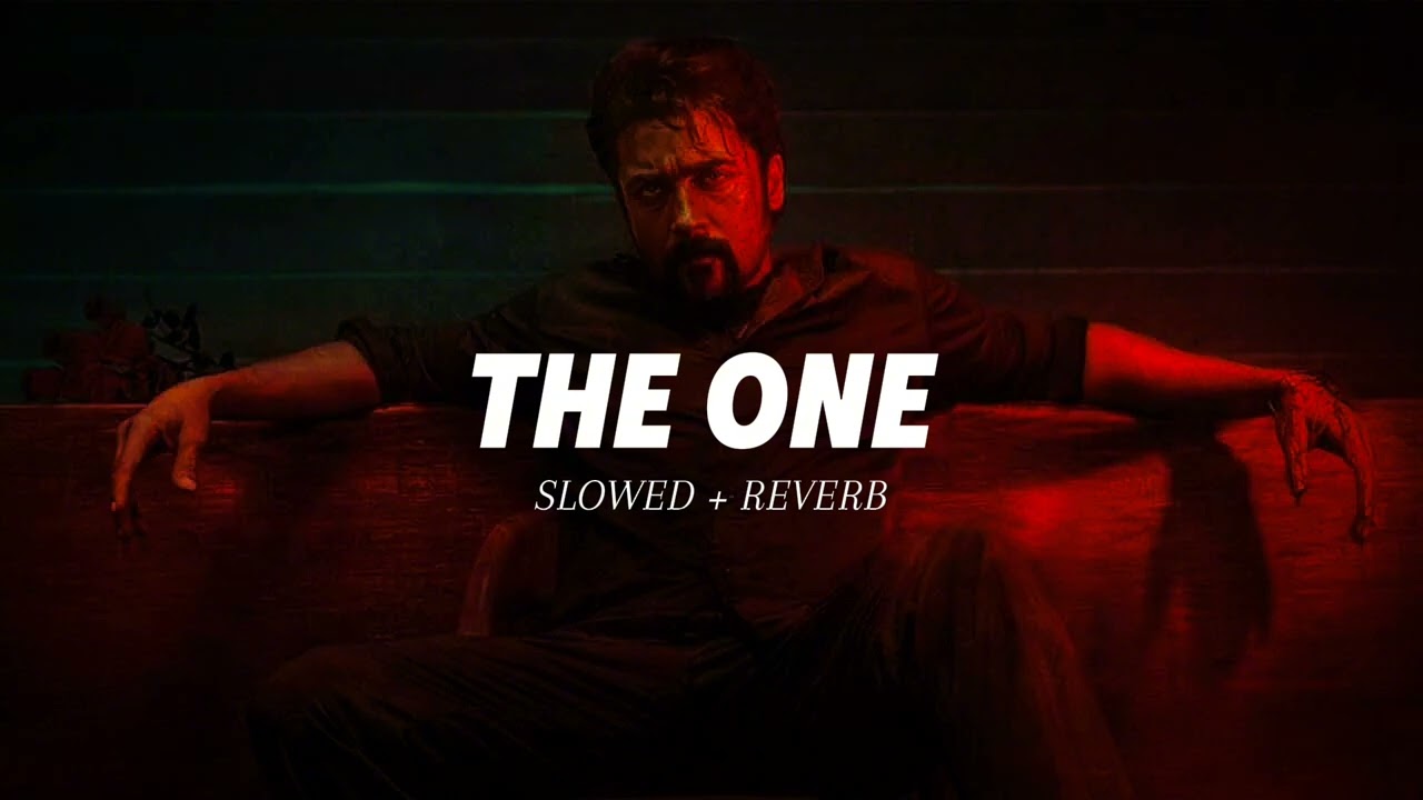 THE ONE - [ Slowed + Reverb ] | RETRO