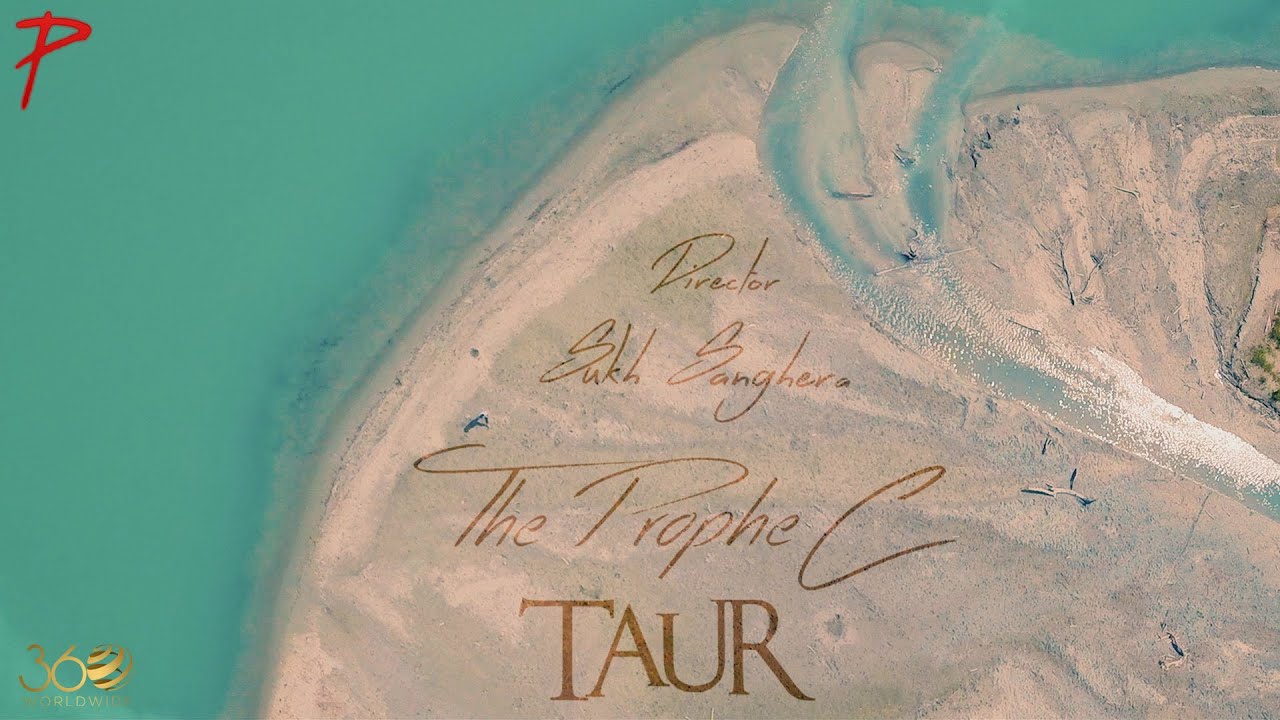 The PropheC - Taur | Official Video | Latest Punjabi Songs 2015