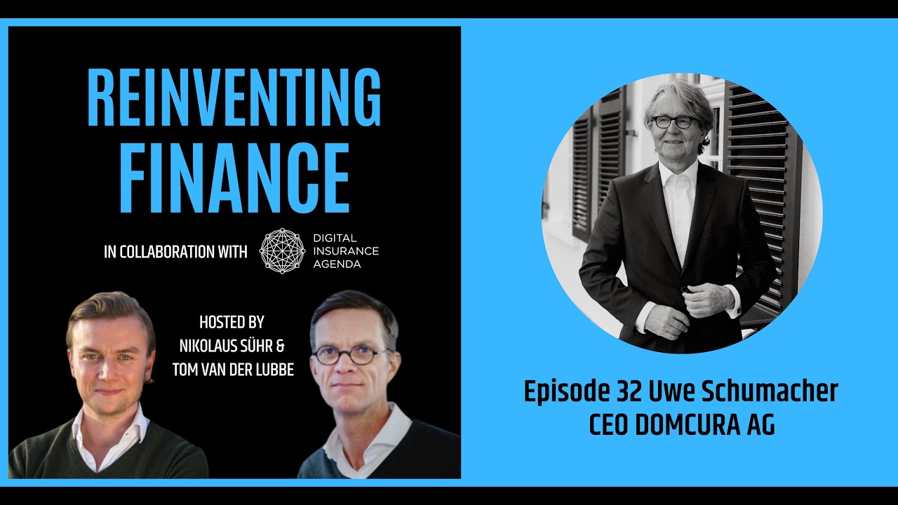 The Reinventing Finance Podcast - Episode 32 with Uwe Schumacher