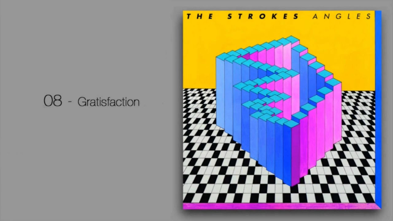 The Strokes - Gratisfaction