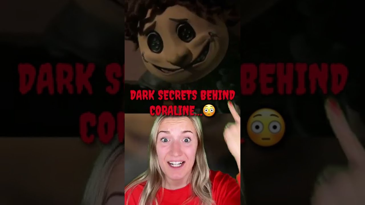 THE TRUTH BEHIND CORALINE!😳