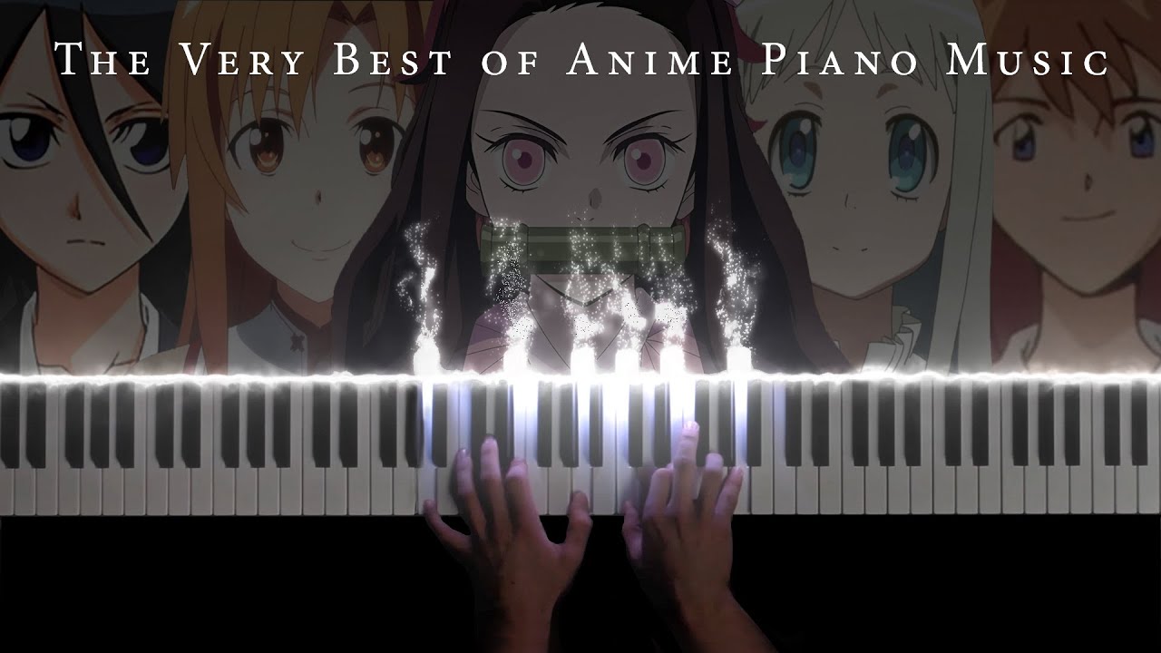 The Very Best of Anime Piano: 9 Hours of Beautiful & Relaxing Anime Piano Music