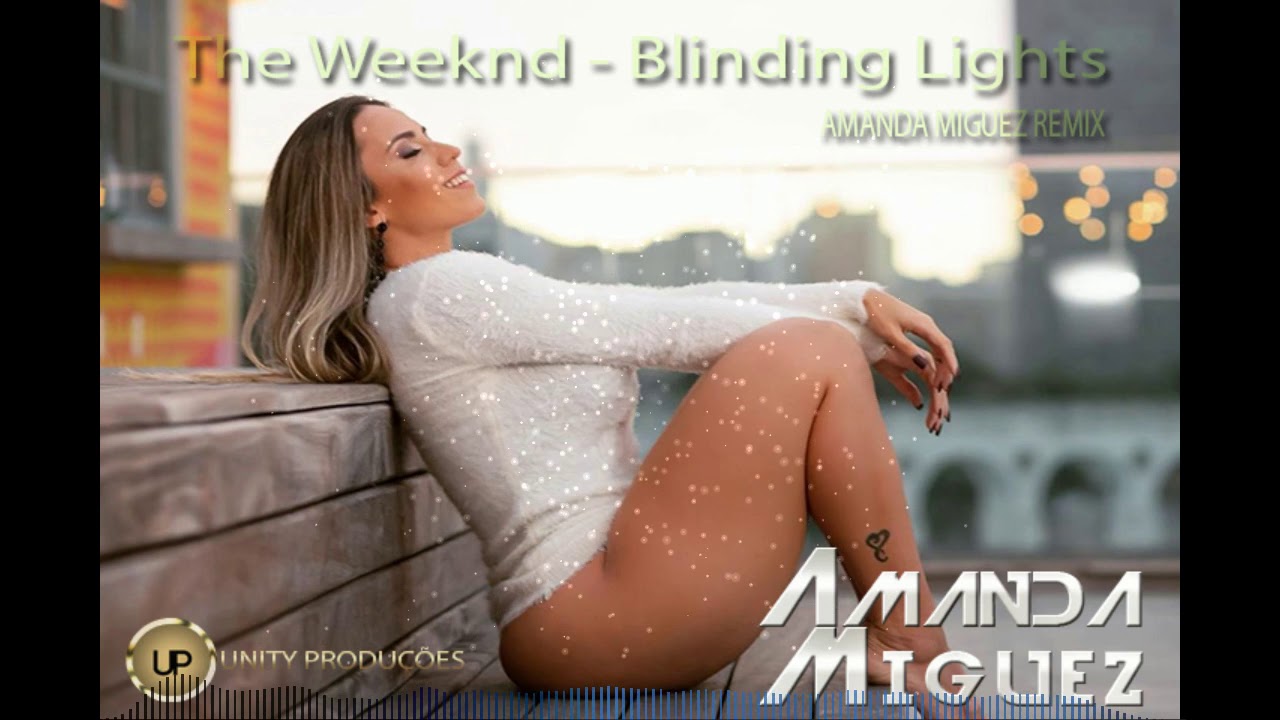 The Weeknd - Blinding Lights - AMANDA MIGUEZ 150 BPM REMIX