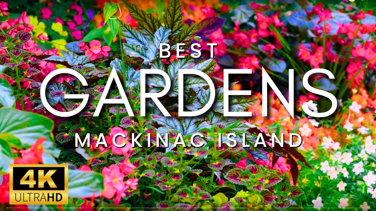 The World's Best Gardens And Flowers | Mackinac Island Garden Tour 2024