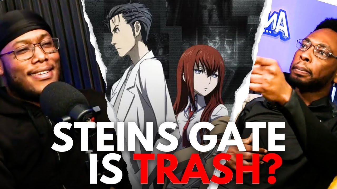 This  Man Said Steins Gate Is TRASH?!? WE GRILL HIM! [ANIME3 PODCAST CLIP]