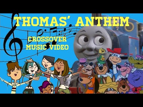 Thomas' Anthem Crossover Music Video MV