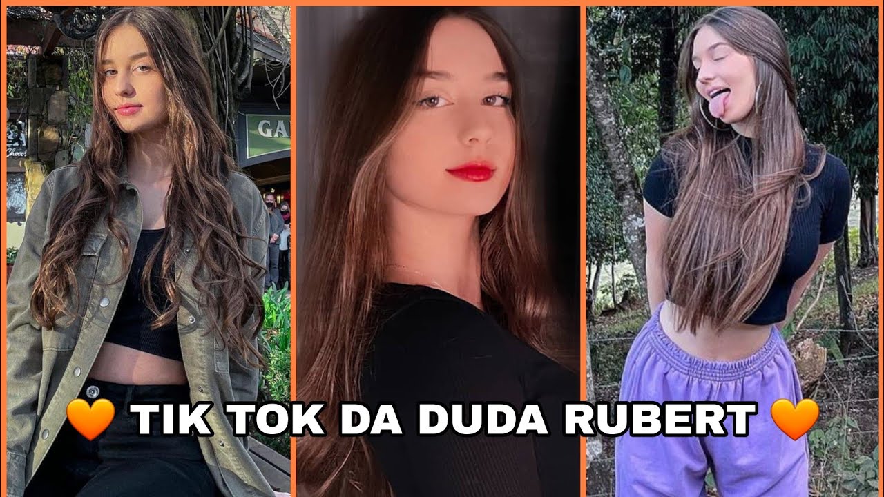 TIK TOK DA DUDA RUBERT 🧡