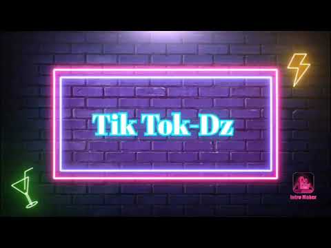 Tik Tok-Dz/#alg🇩🇿tunis🇹🇳maroc🇲🇦
