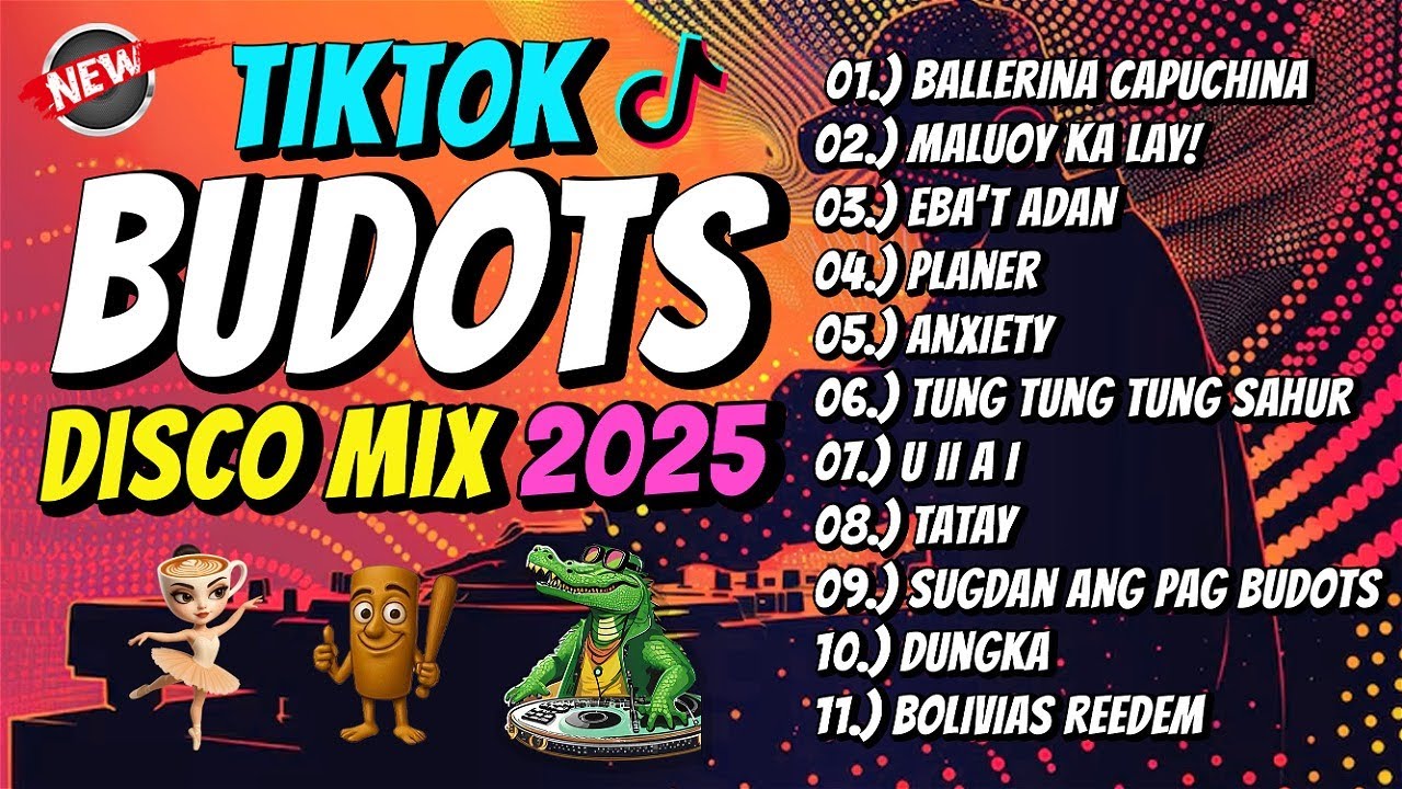 TIKTOK BUDOTS 2025 - DJ JOHNREY DISCO MIX
