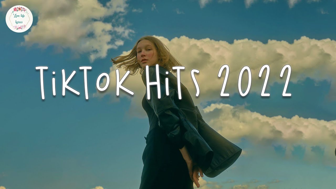 Tiktok hits 2022 🍕 Viral songs latest - Trending tiktok songs