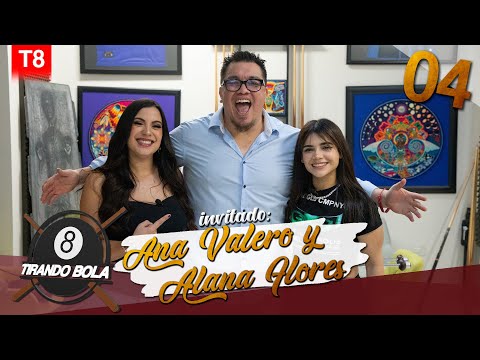 Tirando bola Temp. 8 Ep. 04.- Ana Valero y Alana Flores