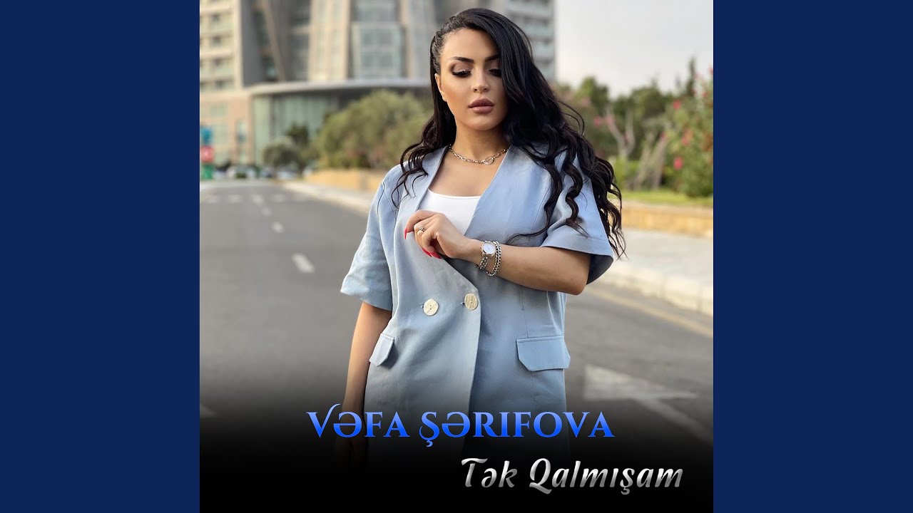 Tək Qalmışam