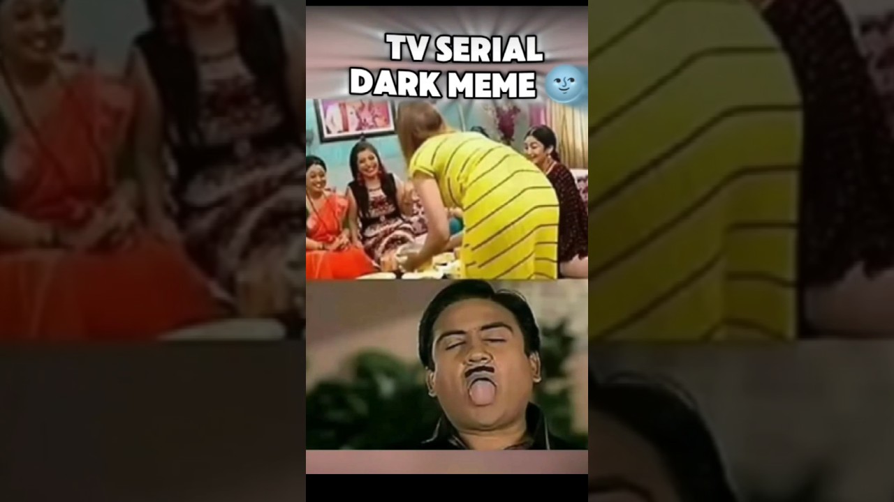 tmkoc dark memes #shorts #memes