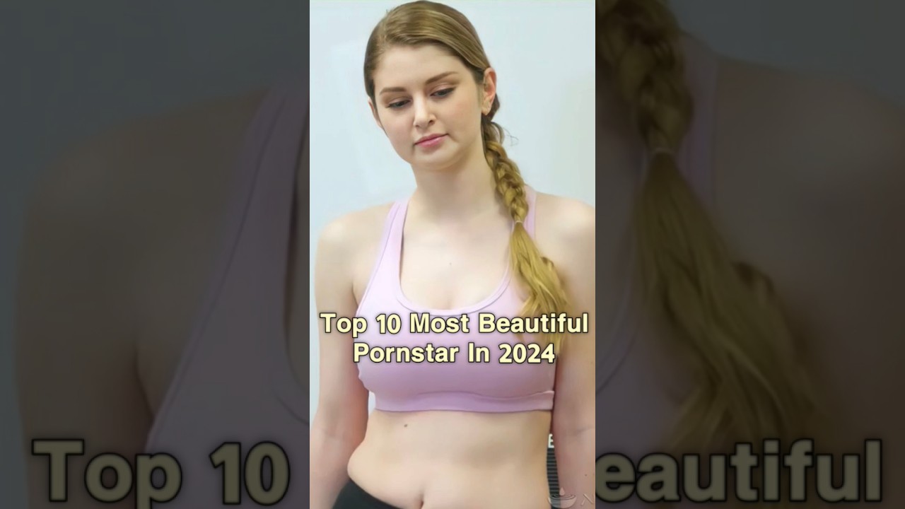 Top 10 Most Beautiful Pornstar | 😍 Beutifu Porn Actress #shorts #short