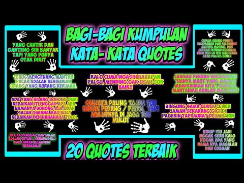 TOP 20 QUOTES || Bagi-Bagi Kumpulan Quotes Terbaik 2020 || Kumpulan Kata-Kata Untuk Quotes
