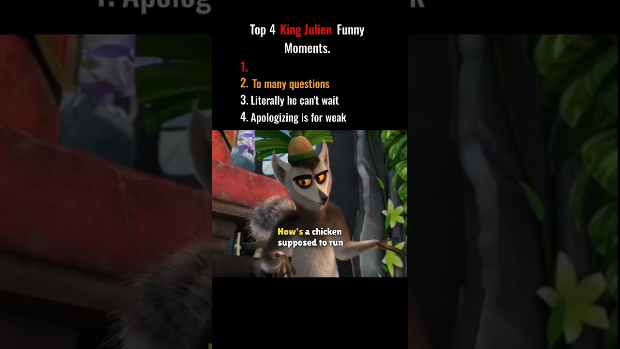 Top 4 King Julien Funny Moments. #kingjulien #madagascar #kingjulian