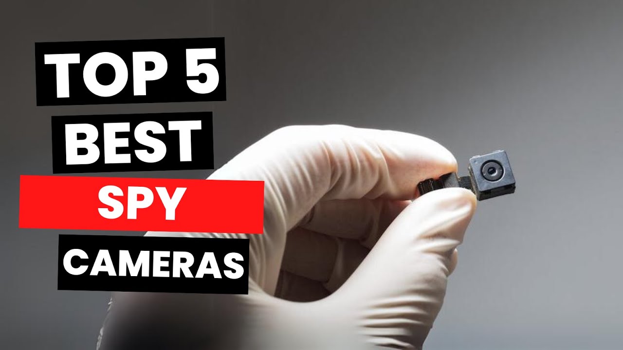 Top 5: Best Spy Cameras (2025)