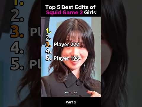 Top 5 Best Squid Game 2 Girls Edits (Part 2) #squidgame2 #edit #squidgame