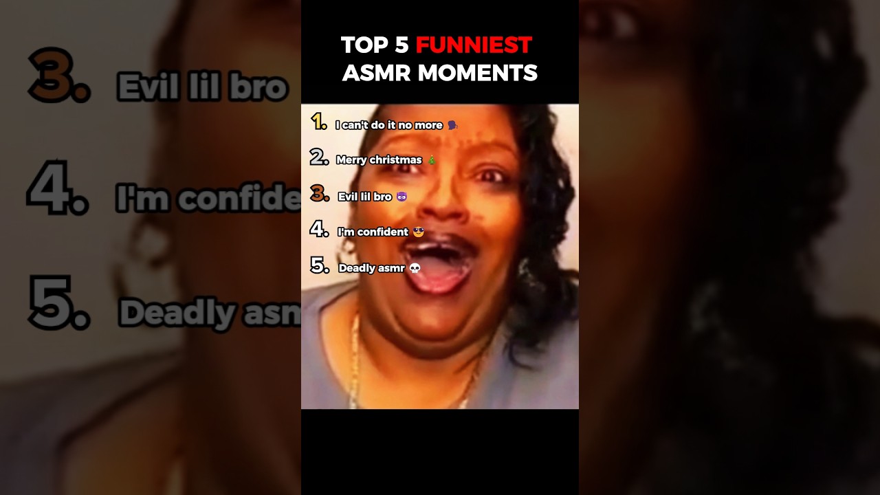Top 5 Funniest ASMR Moments (You Will Laugh Out Loud)