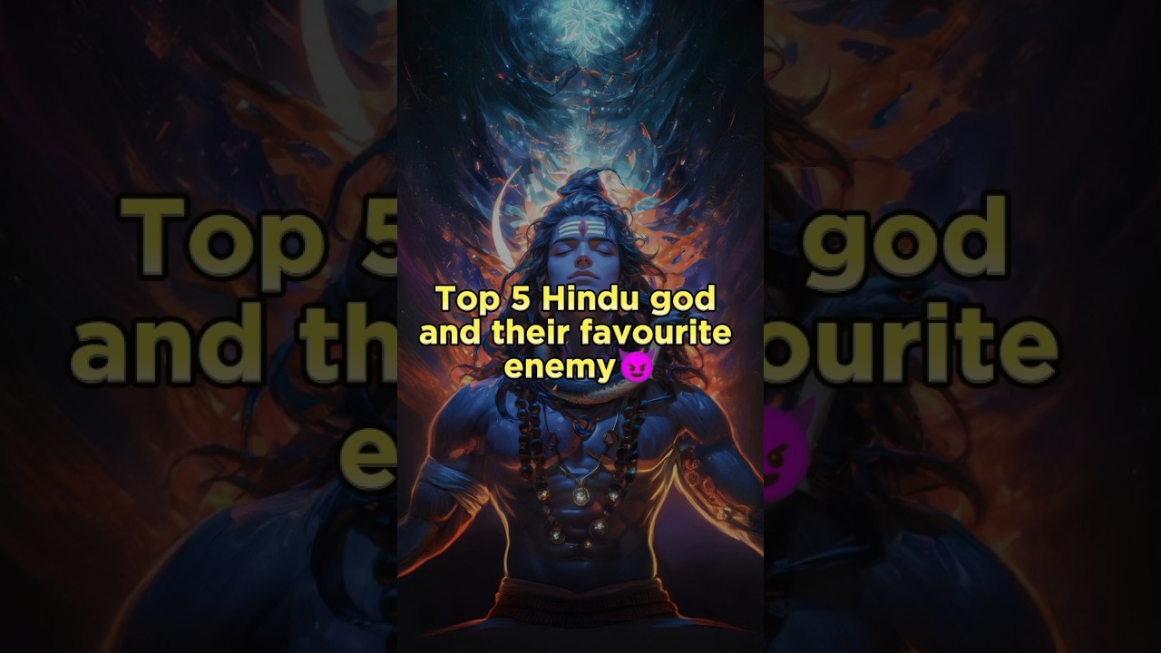 Top 5 Hindu god and their favourite enemy °😈° || #shorts #hinduism #god