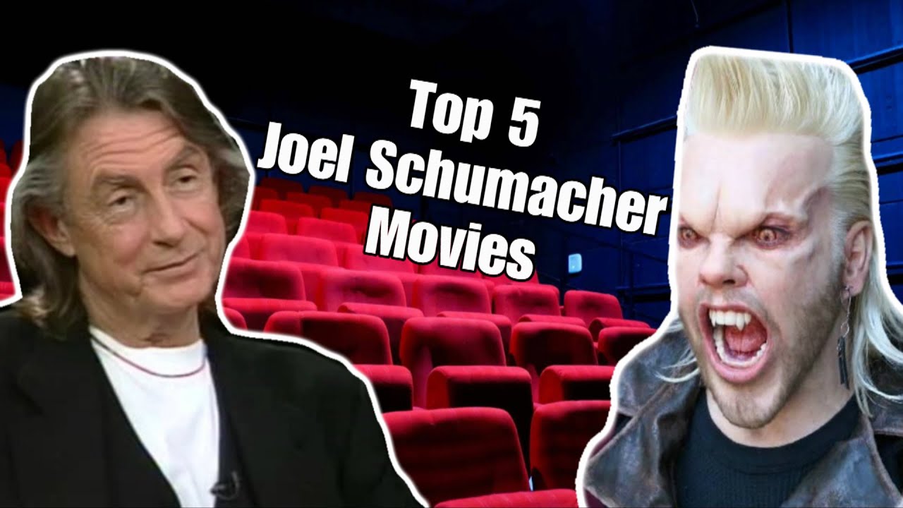 Top 5 Joel Schumacher Movies