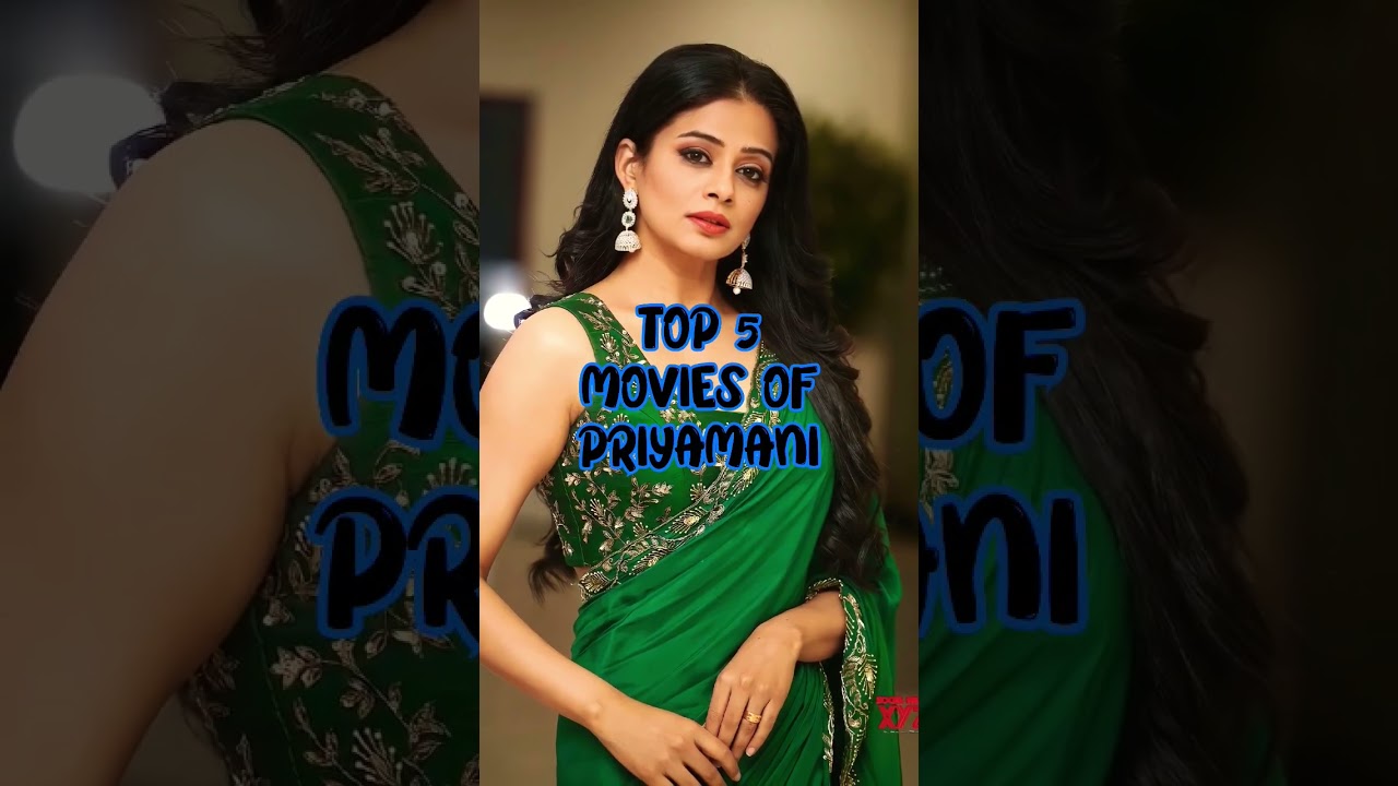 Top 5 Movies Of Priyamani #shorts #viral #southmovies #top5 #priyamani