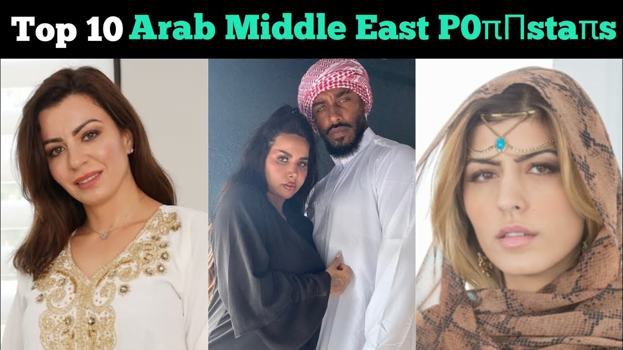 Top Ten middle eastern/Arab actresses and Prnstar | Top Ten actresses from Arab countries